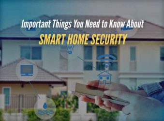 Important Things You Need to Know About Smart Home Security